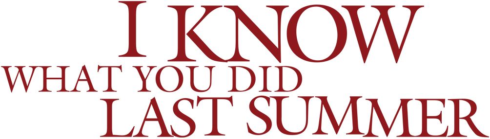 I Know What You Did Last Summer