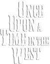 Once Upon a Time in the West