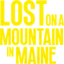 Lost on a Mountain in Maine