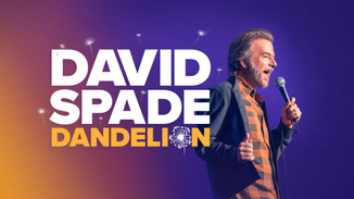 David Spade: Dandelion