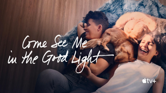 Come See Me in the Good Light