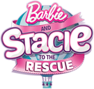 Barbie and Stacie to the Rescue