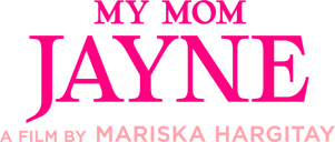 My Mom Jayne